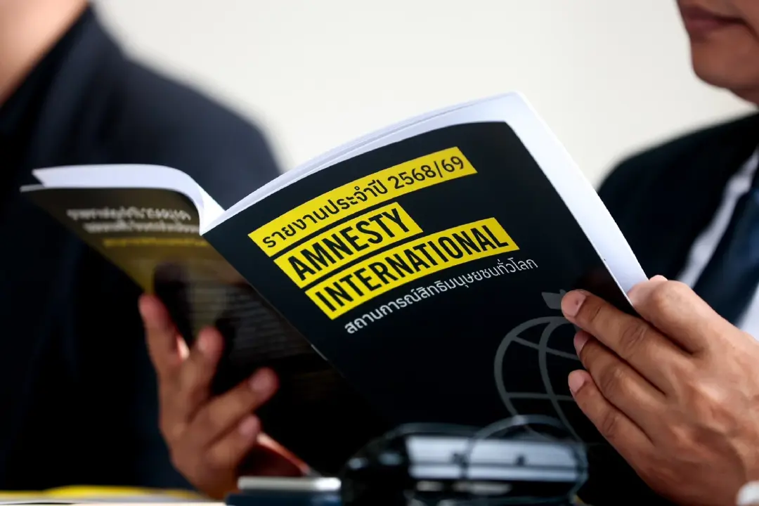 แอมเนสตี้เผยรายงาน 2568/69 ชี้สถานการณ์สิทธิมนุษยชนโลกถดถอย พบไทยยังเผชิญข้อจำกัดเชิงโครงสร้าง พบ 6 ประเด็นน่าห่วง