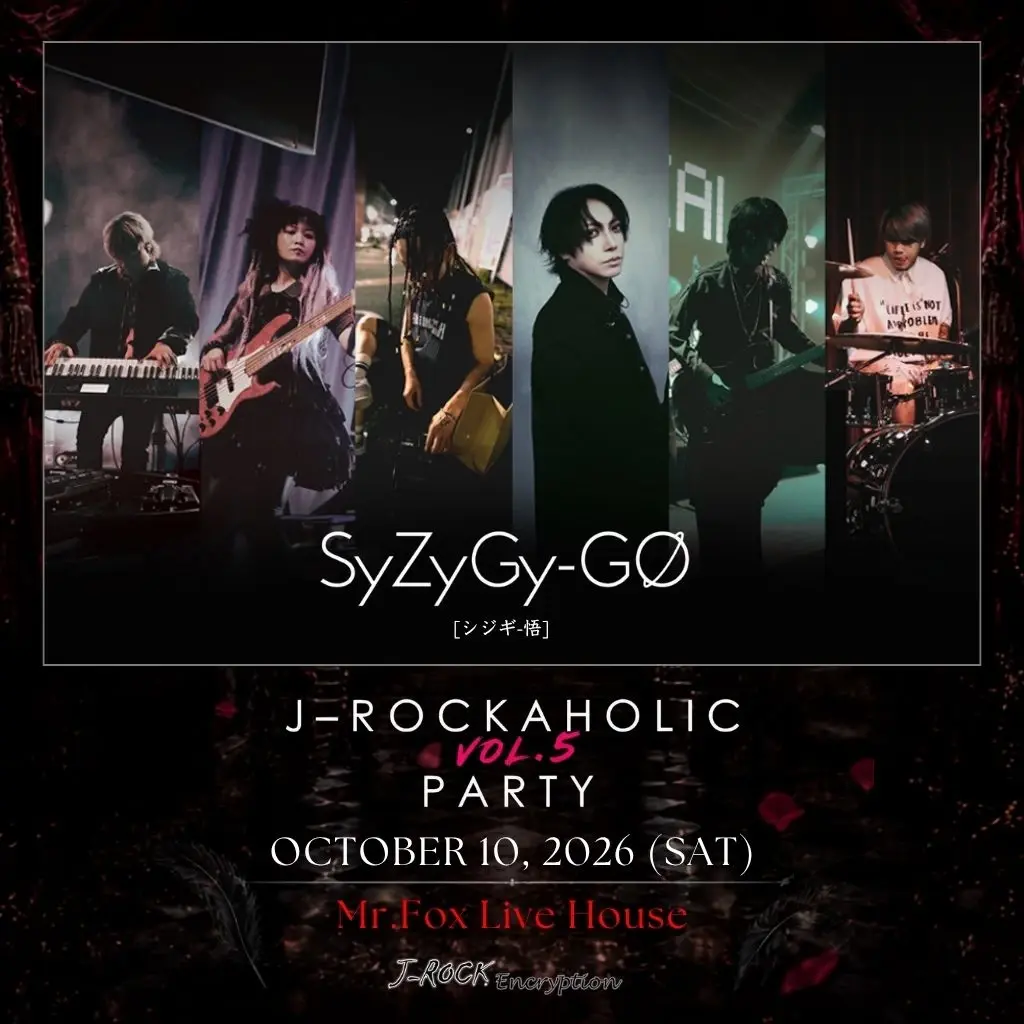 สาย J-Rock ห้ามพลาด! J-Rockaholic PARTY Vol.5 รวมพล 10 ต.ค. นี้  พบกับ KAYA, RAZOR และ SyZyGy-GO