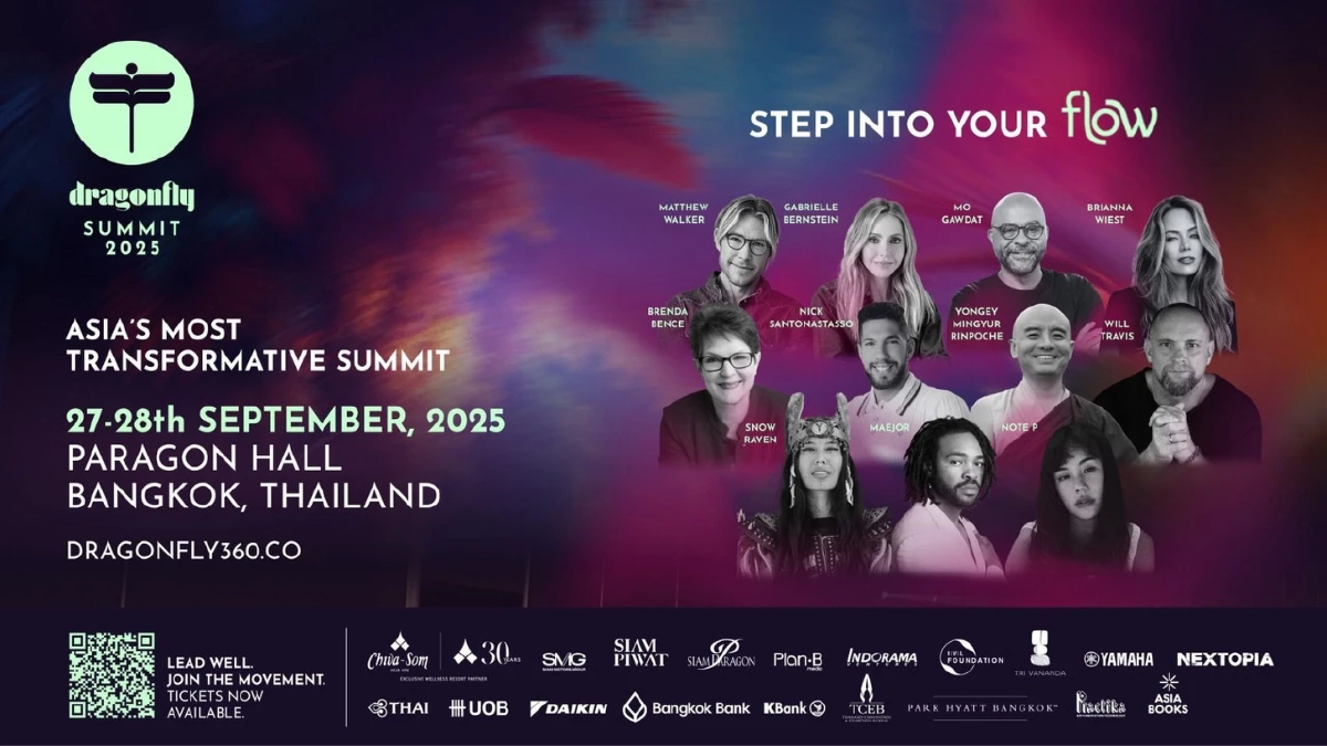 บิ๊กอีเวนต์แห่งปี! Dragonfly Summit 2025 เวทีแห่งการพัฒนาศักยภาพของ “ผู้นำ” ที่ใหญ่ที่สุดในระดับเอเชีย ร่วมขับเคลื่อนการเปลี่ยนแปลงทางสังคมสู่ความยั่งยืน
