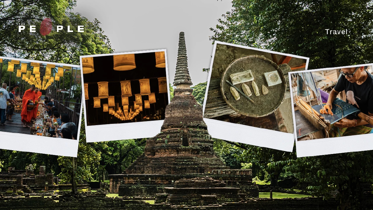 ท่อง ‘สุโขทัย’ Hidden Gem แห่งภาคเหนือกับการถักทออนาคตด้วยเศรษฐกิจสร้างสรรค์