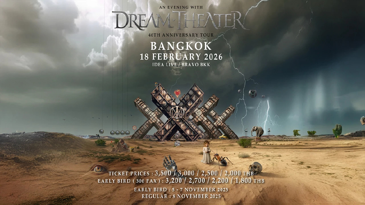 Dream Theater กลับมาเยือนไทยอีกครั้งในวาระครบรอบ 40 ปี!