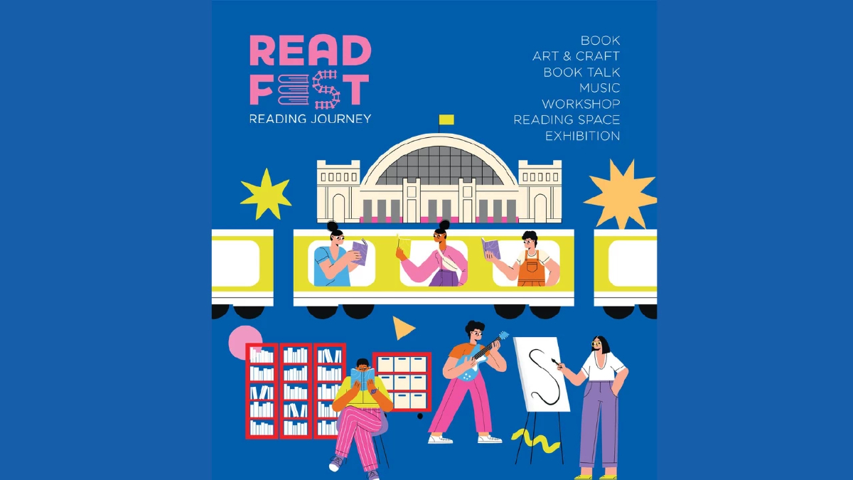 READ FEST: READING JOURNEY เทศกาลอ่านสนุกสำหรับทุกคนในครอบครัวที่หัวลำโพง