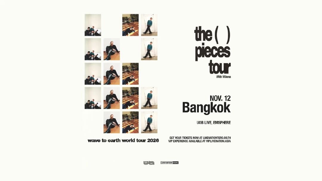 5 แทร็กดังจาก wave to earth ที่มีคนฟังมากที่สุด ก่อนไปฟังสดๆ ในคอนเสิร์ต ‘wave to earth the pieces tour’ 12 พฤศจิกายนนี้ ที่ยูโอบี ไลฟ์ เอ็มสเฟียร์